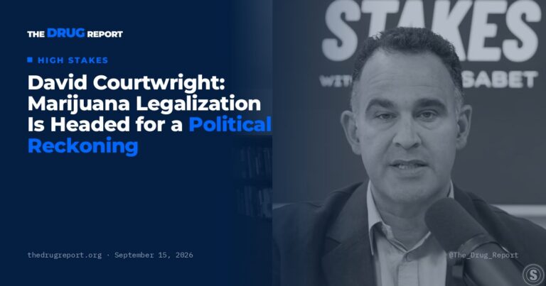 David Courtwright: Marijuana Legalization Is Headed for a Political Reckoning  | The Drug Report