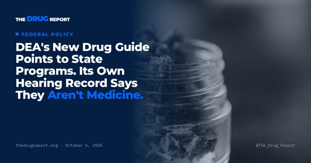 DEA drug guide card: the only edit to the marijuana entry was the medicine paragraph