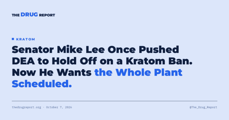 Senator Mike Lee kratom ban headline card | The Drug Report